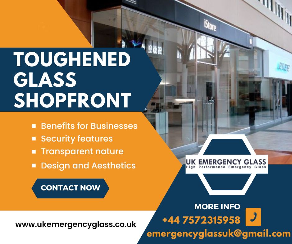 Enhance Your Business with Toughened Glass Shopfront